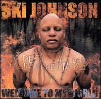 Welcome to My World von Ski Johnson