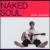 Naked Soul von James MacDonald