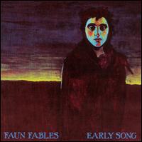 Early Song von Faun Fables