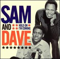 Hold On, I'm Comin' [Dynamic] von Sam & Dave