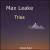 Trios von Max Leake