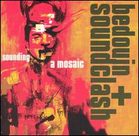 Sounding a Mosaic von Bedouin Soundclash