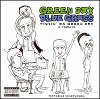 Green Day Blue Grass: Pickin' On Green Day: A Tribute von Honeywagon