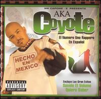 Hecho en Mexico von AKA Coyote