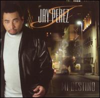 Mi Destino von Jay Perez