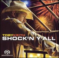 Shock'n Y'All von Toby Keith