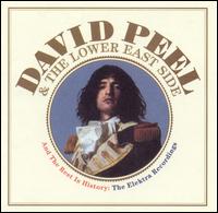 And The Rest Is History: The Elektra Recordings von David Peel