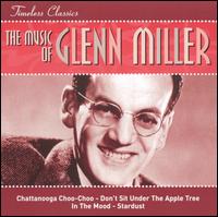 Timeless Classics von Glenn Miller