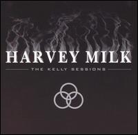 Kelly Sessions von Harvey Milk