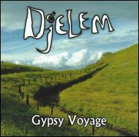 Gypsy Voyage von Djelem