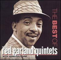 Best of the Red Garland Quintets von Red Garland