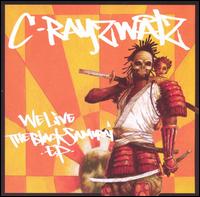 We Live: The Black Samurai [EP] von C-Rayz Walz