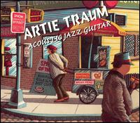 Acoustic Jazz Guitar von Artie Traum