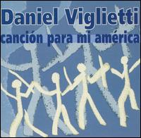 Canción Para Mi América von Daniel Viglietti