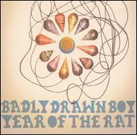 Year of the Rat von Badly Drawn Boy