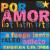Por Amor: Hot Latin Hits von Latin All Stars
