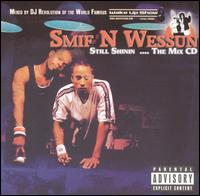 Still Shinin .... The Mix CD von Smif-N-Wessun
