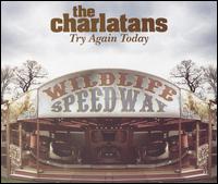 Try Again Today von The Charlatans UK