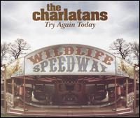 Try Again Today von The Charlatans UK