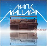 Mr. Serious von Mark Mallman