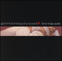 Up in Them Guts von Planes Mistaken for Stars