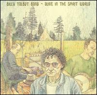 Alive in the Spirit World von Billy Talbot