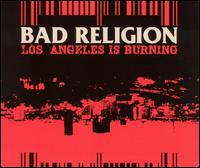 Los Angeles Is Burning [US Single] von Bad Religion