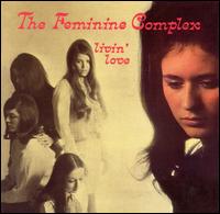 Livin' Love von The Feminine Complex