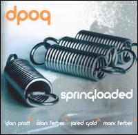 Springloaded von Dan Pratt