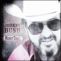 Honkytonic von Johnny Bush