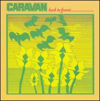 Back to Front von Caravan