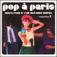 Sunnyside Cafe Series: Pop à Paris - More Rock n' Roll and Mini Skirts, Vol. 2 von Various Artists