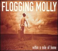 Within a Mile of Home von Flogging Molly
