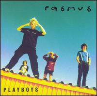 Playboys von The Rasmus
