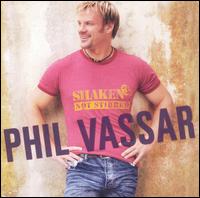 Shaken Not Stirred von Phil Vassar