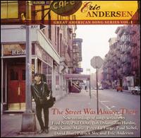 Street Was Always There von Eric Andersen