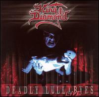 Deadly Lullabyes: Live von King Diamond