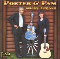 Something to Brag About von Porter Wagoner
