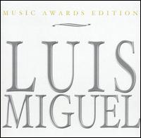 Music Awards Edition von Luis Miguel