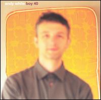 Boy 40 von Andy White
