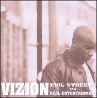 Evil Streets/Real Entertainment von Vizion