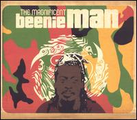 Magnificent Beenie Man von Beenie Man
