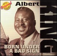 Born Under a Bad Sign & Other Hits [Rhino Flashback] von Albert King
