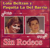 Sin Rodeos von Lola Beltrán