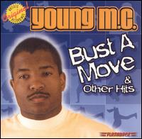 Bust a Move & Other Hits von Young MC