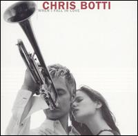 When I Fall in Love von Chris Botti