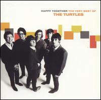 Happy Together: The Very Best of the Turtles von The Turtles