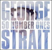 50 Number Ones von George Strait