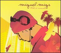 24th Street Sounds von Miguel Migs