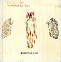 Sincerely Hot von Domenico Lancelotti